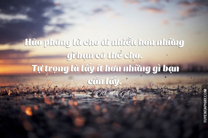 Tổng hợp những câu nói hay về lòng tự trọng mới nhất 2020
